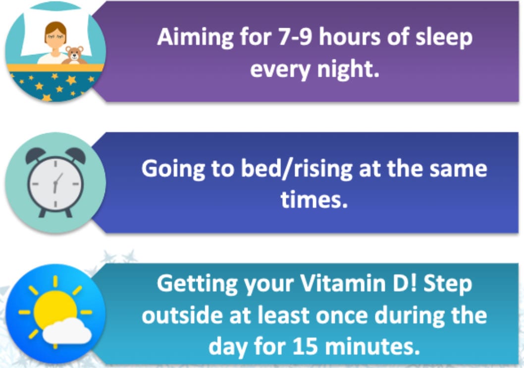 Aim for 7 to 9 hours of sleep a night